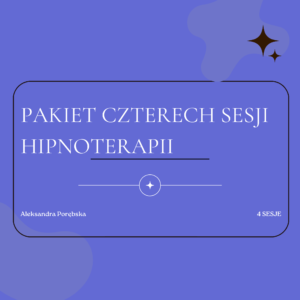 Pakiet 4 sesji hipnoterapii